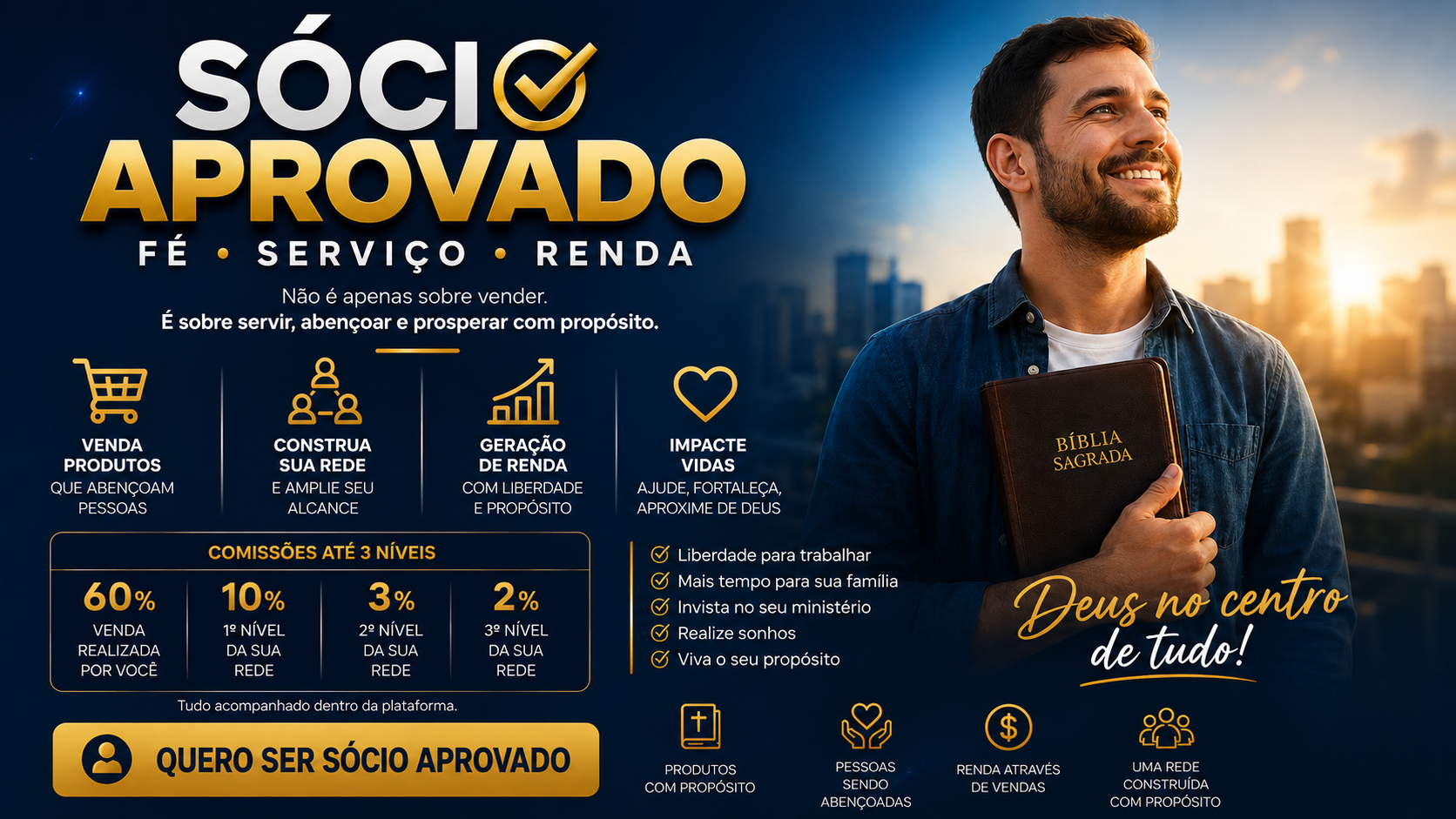 Sócio Aprovado - Fé, Serviço e Renda